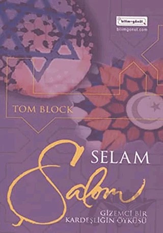 Şalom - Selam – Tom Block – Bilim & Gönül Yayınevi kitap kapağı