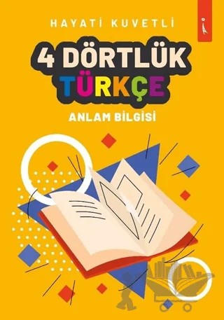 4 Dörtlük Türkçe – Hayati Kuvvetli – İkinci Adam Yayınları kitap kapağı