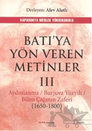Batıya Yön Veren Metinler 3 – Alev Alatlı – Alfa Yayınları kitap kapağı