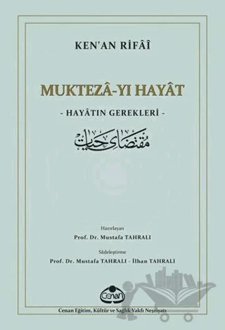 Muktezâ-yı Hayât – Kenan Rifai – Cenan Eğitim Kültür ve Sağlık Vakfı kitap kapağı