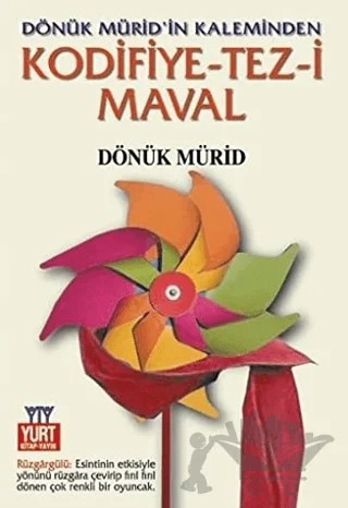 Kodifiye-Tez-i Maval – Dönük Mürid – Yurt Kitap Yayın kitap kapağı