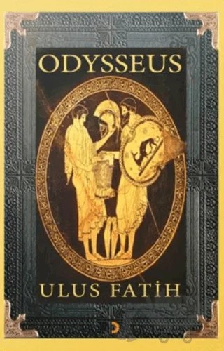 Odysseus – Ulus Fatih – Cinius Yayınları kitap kapağı