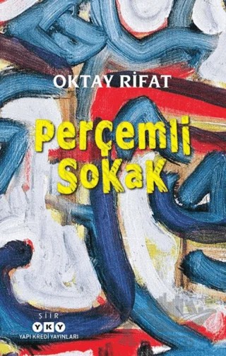 Perçemli Sokak – Oktay Rifat – Yapı Kredi Yayınları kitap kapağı