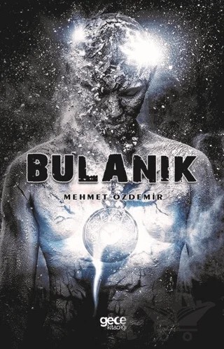 Bulanık – Mehmet Özdemir – Gece Kitaplığı kitap kapağı