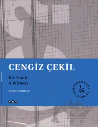 Cengiz Çekil - Bir Tanık / A Witness – Necmi Sönmez – Yapı Kredi Yayınları kitap kapağı
