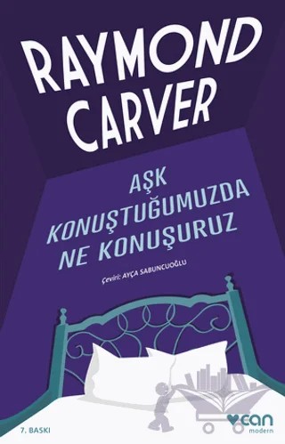 Aşk Konuştuğumuzda Ne Konuşuruz – Raymond Carver – Can Yayınları kitap kapağı