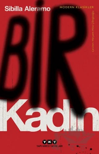 Bir Kadın – Sibilla Aleramo – Yapı Kredi Yayınları kitap kapağı