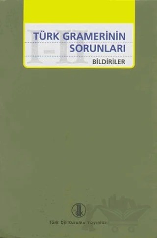 Türk Gramerinin Sorunları I-II – Kolektif – Türk Dil Kurumu Yayınları kitap kapağı