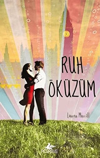 Ruh Öküzüm – Lauren Morrill – Pegasus Yayınları kitap kapağı