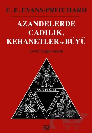 Azandelerde Cadılık, Kehanetler ve Büyü – E. E. Evans-Pritchard – Nota Bene Yayınları kitap kapağı