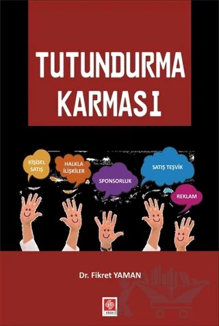 Tutundurma Karması – Fikret YAMAN – Ekin Basım Yayın kitap kapağı
