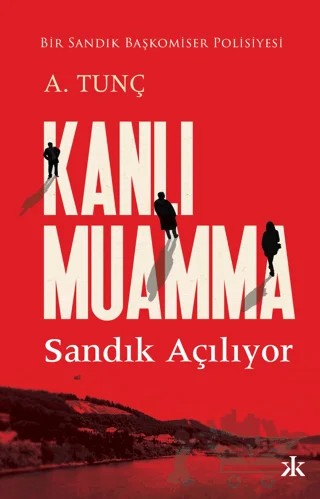 Kanlı Muamma – A.Tunç – Kafka Kitap kitap kapağı