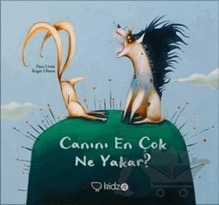 Canını En Çok Ne Yakar? – Paco Livan – Redhouse Kidz Yayınları kitap kapağı