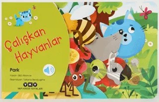 Çalışkan Hayvanlar - Park – S Alliance – Yapı Kredi Yayınları kitap kapağı