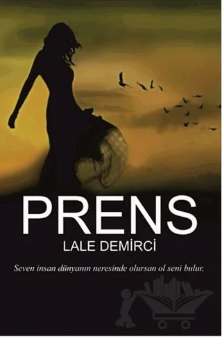 Prens – Lale Demirci – Serüven Yayınevi kitap kapağı