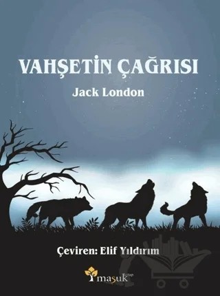 Vahşetin Çağrısı – Jack London – Maşuk Kitap kitap kapağı
