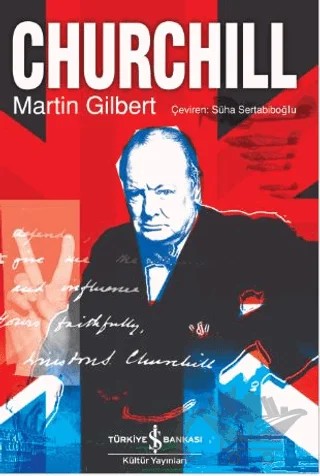 Churchill – Martin Gilbert – İş Bankası Kültür Yayınları kitap kapağı
