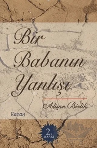 Bir Babanın Yanlışı – Alişan Birlik – Hiperlink Yayınları kitap kapağı