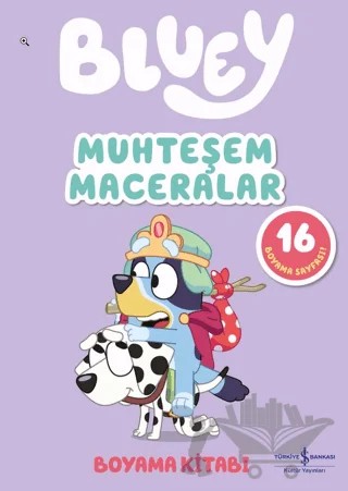 Bluey – Muhteşem Maceralar – Kolektif – İş Bankası Kültür Yayınları kitap kapağı