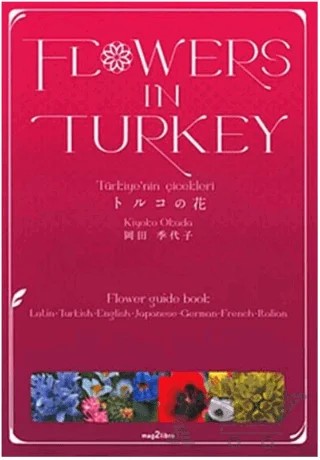Flowers in Turkey – Kiyoko Okada – MVT Yayıncılık kitap kapağı