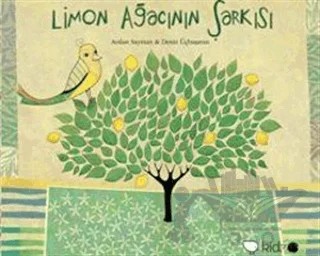 Limon Ağacının Şarkısı – Deniz Üçbaşaran – Redhouse Kidz Yayınları kitap kapağı