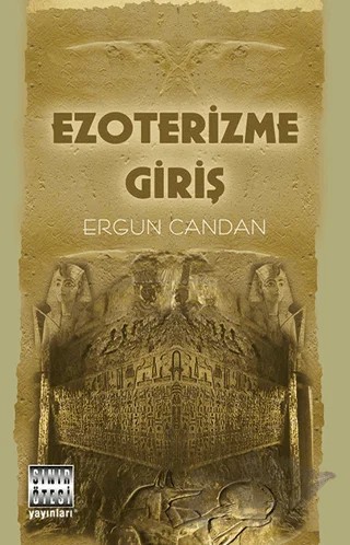 Ezoterizme Giriş – Ergun Candan – Sınır Ötesi Yayınları kitap kapağı