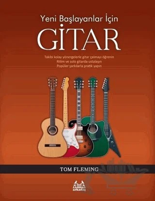 Yeni Başlayanlar İçin Gitar – Tom Fleming – Arkadaş Yayınları kitap kapağı