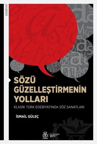 Sözü Güzelleştirmenin Yolları – İsmail Güleç – DBY Yayınları kitap kapağı