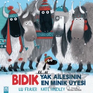 Bıdık - Yak Ailesinin En Minik Üyesi – Lu Fraser – Altın Kitaplar kitap kapağı