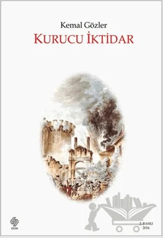Kurucu İktidar – Kemal Gözler – Ekin Basım Yayın kitap kapağı
