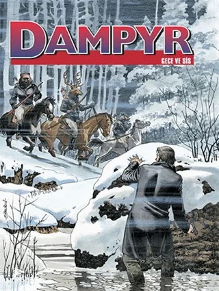 Dampyr 7 - Gece Vesis - Ölüm Ordusu – Mauro Boselli – Çizgi Düşler Yayınevi kitap kapağı