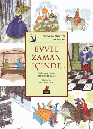 Evvel Zaman İçinde – Kolektif – Kırmızı Kedi Çocuk kitap kapağı