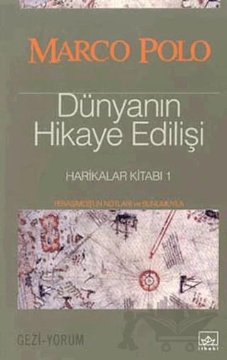 Dünyanın Hikaye Edilişi – Marco Polo – İthaki Yayınları kitap kapağı