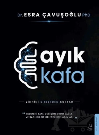 Ayık Kafa – Esra Çavuşoğlu – Destek Yayınları kitap kapağı