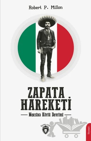 Zapata Hareketi – Robert P. Million – Dorlion Yayınları kitap kapağı