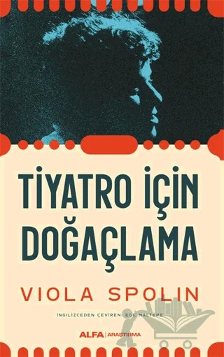 Tiyatro İçin Doğaçlama – Viola Spolin – Alfa Yayınları kitap kapağı