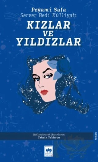 Kızlar ve Yıldızlar – Peyami Safa, Server Bedi – Ötüken Neşriyat kitap kapağı