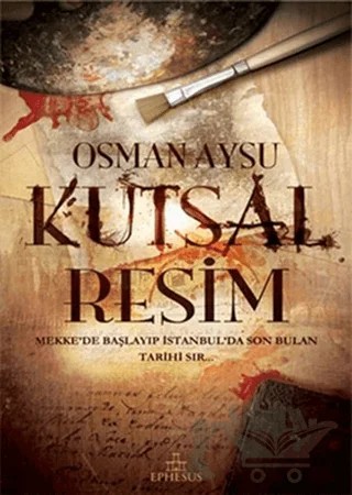 Kutsal Resim – Osman Aysu – Ephesus Yayınları kitap kapağı