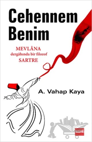 Cehennem Benim – A. Vahap Kaya – Hemen Kitap kitap kapağı