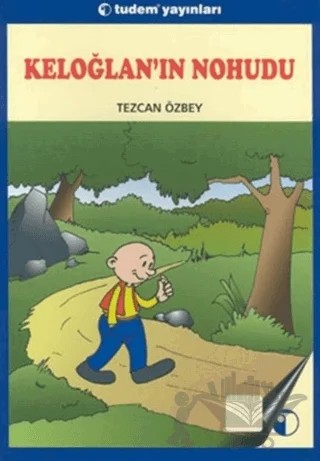 Keloğlan’ın Nohudu – Tezcan Özbey – Tudem Yayınları kitap kapağı