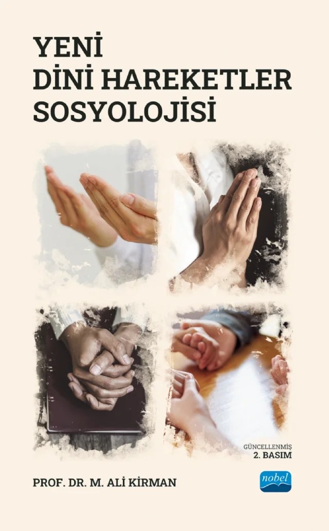 Yeni Dinî Hareketler Sosyolojisi – M. Ali Kirman – Nobel Akademik Yayıncılık kitap kapağı
