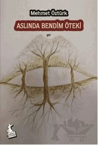 Aslında Bendim Öteki – Mehmet Öztürk – Kanguru Yayınları kitap kapağı