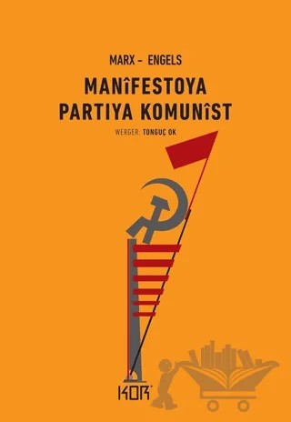 Manifestoya Partiya Komunist – Friedrich Engels, Karl Marx – Kor Kitap kitap kapağı