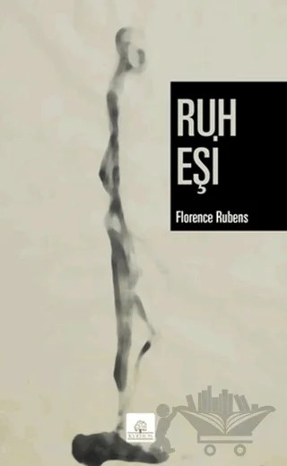 Ruh Eşi – Florence Rubens – Kyrhos Yayınları kitap kapağı