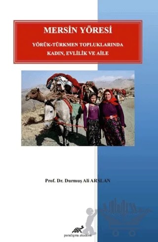 Mersin Yöresi – Durmuş Ali Arslan – Paradigma Akademi Yayınları kitap kapağı