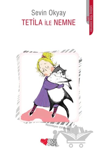 Tetila ile Nemne – Sevin Okyay – Can Çocuk Yayınları kitap kapağı