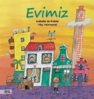 Evimiz – Isabelle De Ridder – Mea Kitap kitap kapağı