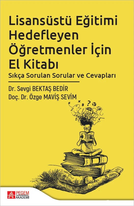 Lisansüstü Eğitimi Hedefleyen Öğretmenler İçin El Kitabı – Pegem Akademi Yayıncılık kitap kapağı