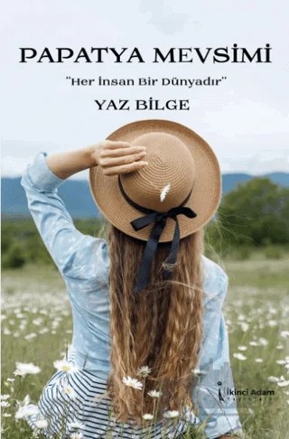 Papatya Mevsimi – Yaz Bilge – İkinci Adam Yayınları kitap kapağı