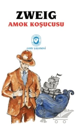 Amok Koşucusu – Stefan Zweıg – Cem Yayınevi kitap kapağı